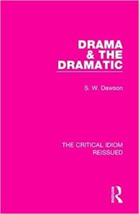 Drama & the Dramatic