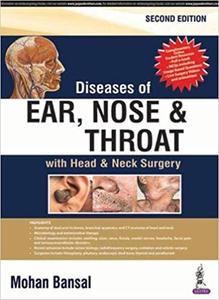 Diseases of Ear, Nose & Throat With Head & Neck Surgery Ed 2
