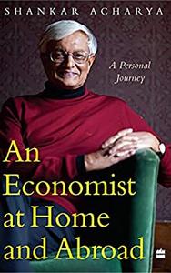 An Economist at Home and Abroad A Personal Journey
