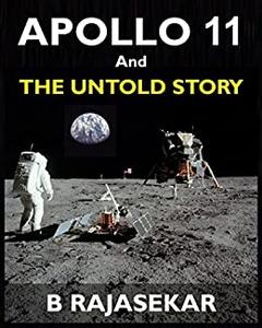 APOLLO 11 AND THE UNTOLD STORY
