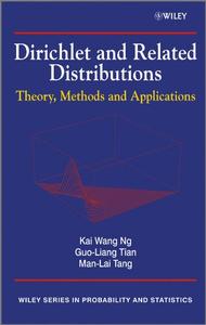 Dirichlet and Related Distributions Theory, Methods and Applications