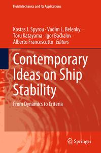 Contemporary Ideas on Ship Stability From Dynamics to Criteria