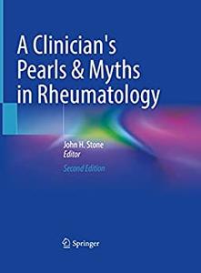 A Clinician's Pearls & Myths in Rheumatology (2nd Edition)