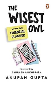 The Wisest Owl Be Your Own Financial Planner