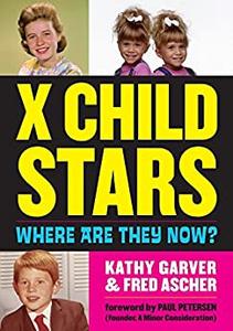 X Child Stars Where Are They Now