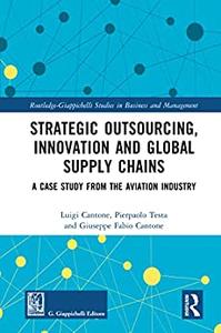 Strategic Outsourcing, Innovation and Global Supply Chains