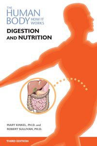 Digestion and Nutrition, 3rd Edition