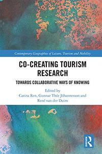 Co-Creating Tourism Research Towards Collaborative Ways of Knowing