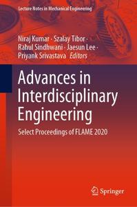Advances in Interdisciplinary Engineering Select Proceedings of FLAME 2020 