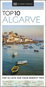 DK Eyewitness Top 10 the Algarve (Pocket Travel Guide), 2023 Edition
