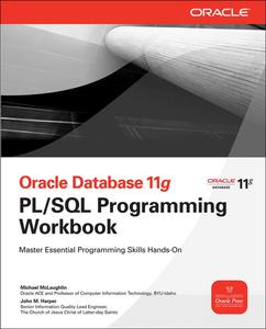 Oracle Database 11g PLSQL Programming Workbook (Oracle Press)