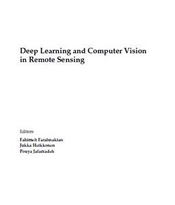 Deep Learning and Computer Vision in Remote Sensing