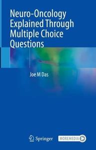 Neuro-Oncology Explained Through Multiple Choice Questions