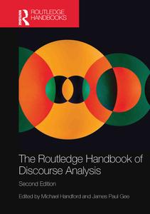 The Routledge Handbook of Discourse Analysis, 2nd Edition