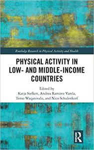 Physical Activity in Low- and Middle-Income Countries