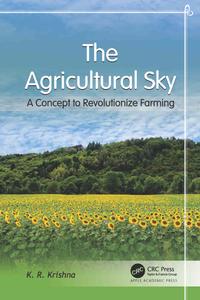 The Agricultural Sky A Concept to Revolutionize Farming