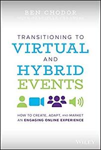Transitioning to Virtual and Hybrid Events