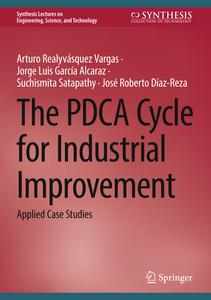 The PDCA Cycle for Industrial Improvement Applied Case Studies