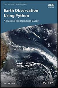 Earth Observation Using Python A Practical Programming Guide
