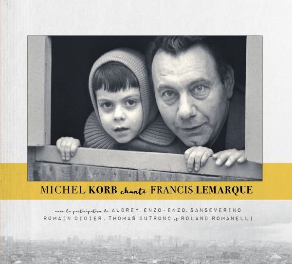 Michel Korb - Michel Korb chante Francis Lemarque (FLAC)