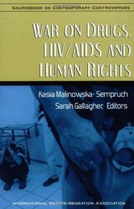 War on Drugs, HIVAIDS and Human Rights