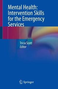Mental Health Intervention Skills for the Emergency Services