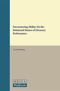 Encountering Ability on the Relational Nature of Human Performance