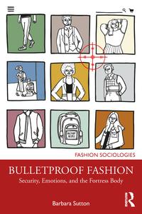 Bulletproof Fashion - Barbara Sutton