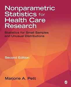 Nonparametric Statistics for Health Care Research Statistics for Small Samples and Unusual Distributions