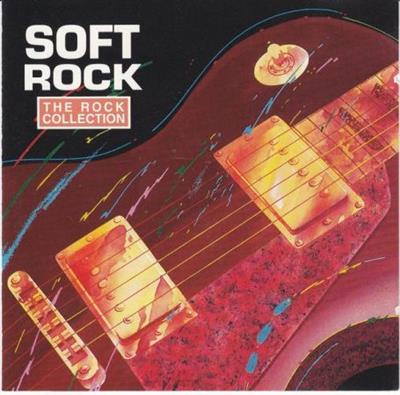 VA - The Rock Collection: Soft Rock  (1992)