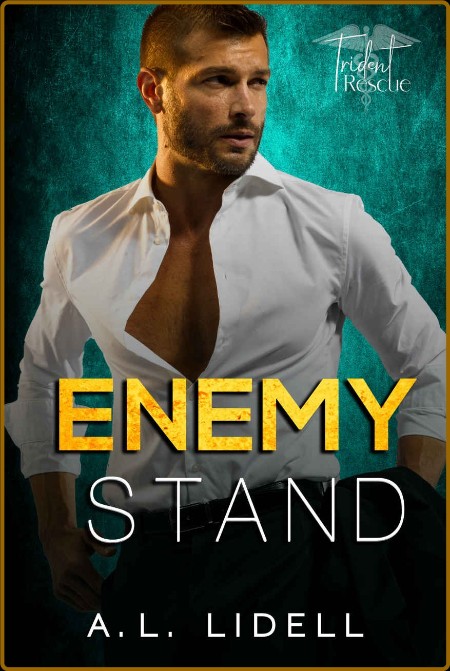 Enemy Stand  Enemies-to-Lovers - A L  Lidell  9dbfc5e444c3582770123e4d4842305b