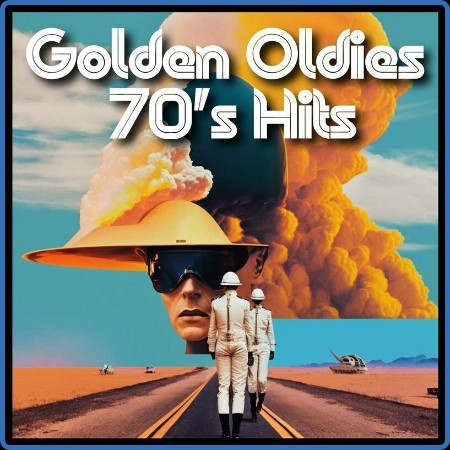 Golden Oldies 70's Hits (2023)