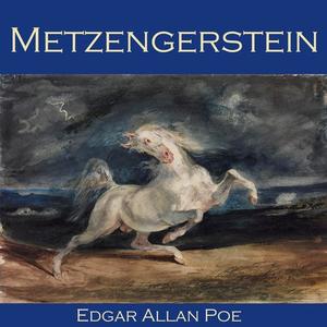 Metzengerstein by Edgar Allan Poe