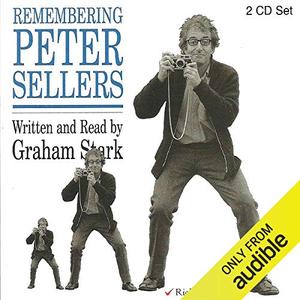 Remembering Peter Sellers [Audiobook]