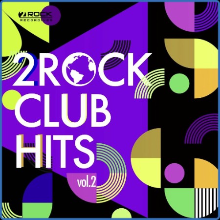 2Rock Club Hits Vol  2 (2023)