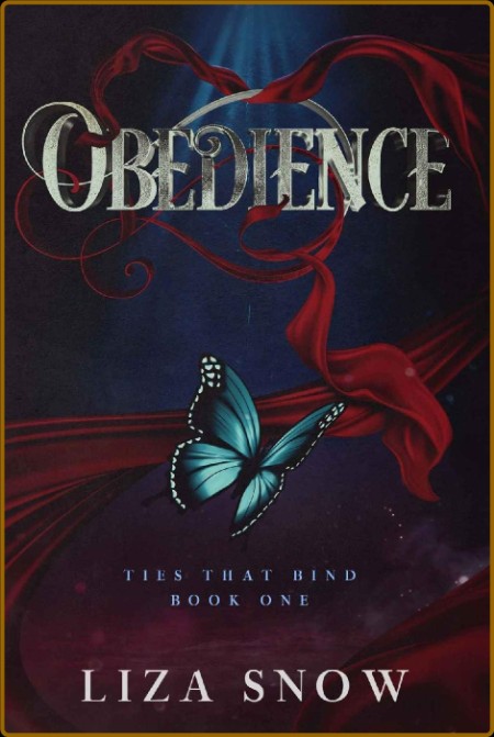 Obedience Ties That Bind Book - Liza Snow  6d3c4b6a4381d4be1cc40b64a711d361