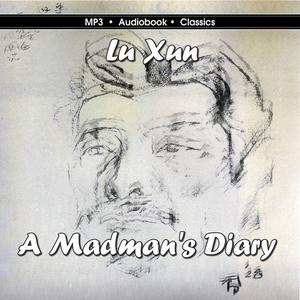 A Madman's Diary by Lu Xun