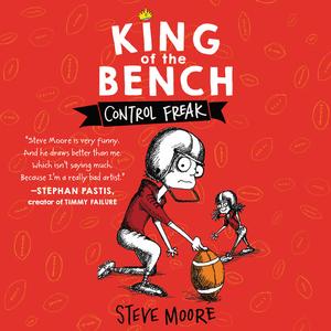 King of the Bench Control Freak by Steve Moore