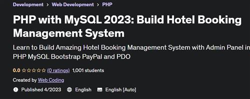 PHP with MySQL 2023 – Build Hotel Booking Management System