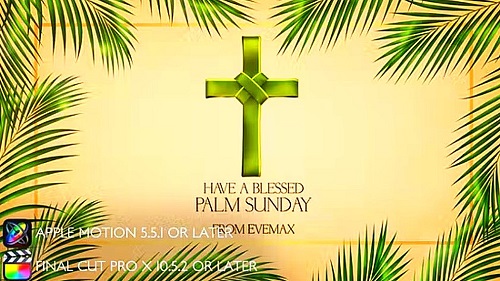 Videohive - Palm Sunday Opener 44598255 - Project For Final Cut & Apple Motion