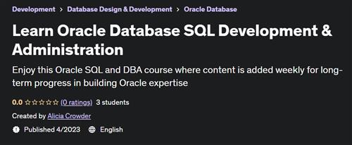 Learn Oracle Database SQL Development & Administration –  Download Free