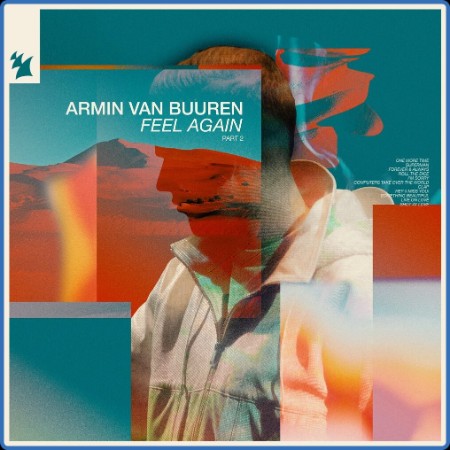 Armin van Buuren - Feel Again Pt 2 (2022)