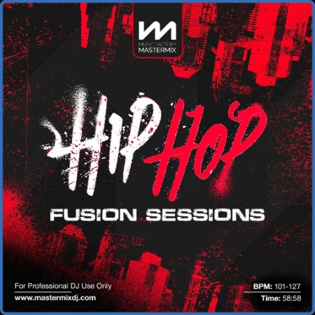 Mastermix Hip Hop Fusion Sessions (2022)