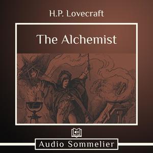 The Alchemist by Howard Lovecraft