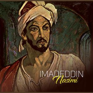 Fires of love consume my soul, but you can make me whole. Where are you (with music) by Imadeddin Nasimi