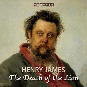 The Death of the Lion by Henry James