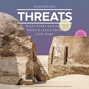 Threats: What Every Engineer Should Learn from Star Wars  [Audiobook]