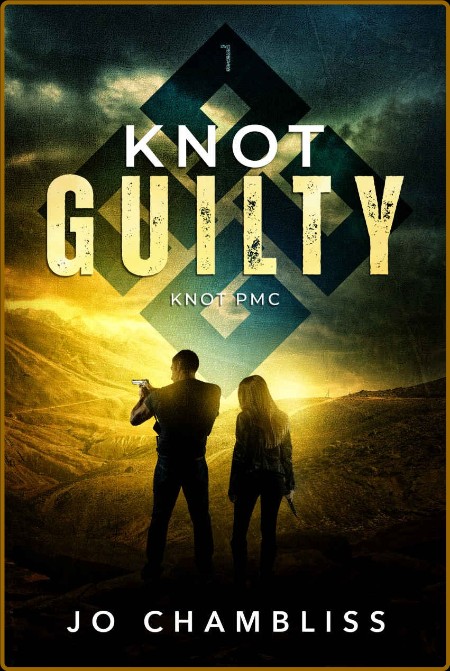 Knot Guilty   40 Knot PMCs Book 1  41  - Jo Chambliss