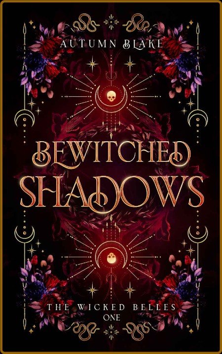 Bewitched Shadows  A Paranormal - Autumn Blake