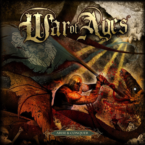 War of Ages - Arise and Conquer (2008)